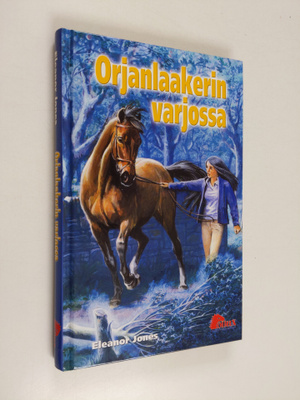 Eleanor Jones : Orjanlaakerin varjossa