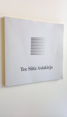 Tee siitä asiakirja