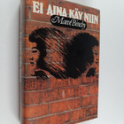 Maeve Binchy : Ei aina käy niin - pikkukuva 1