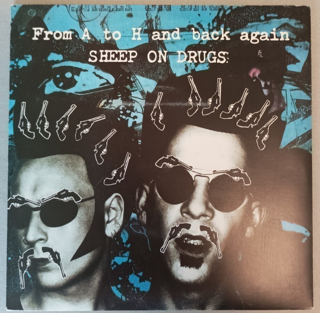 Sheep On Drugs - From A to H and Back Again 7"