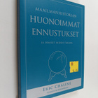 Eric Chaline : Maailmanhistorian huonoimmat ennustukset j... - pikkukuva 1