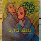 Täyttä päätä: runoja ikääntyville (sid.) - pikkukuva 1