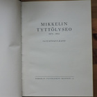 Mikkelin tyttölyseo 1879- 1954 - pikkukuva 2