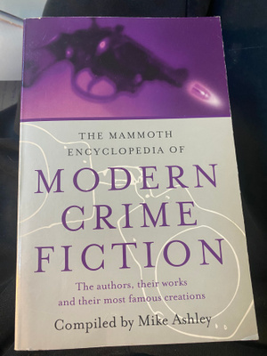 The Mammoth Encyclopedia of Modern Crime Fiction