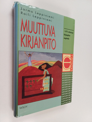 Jarmo Leppiniemi : Muuttuva kirjanpito : 675 ratkaisua ki...