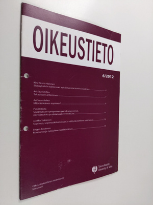 Oikeustieto 6/2012 : Turun yliopiston oikeustieteellisen ...