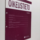 Oikeustieto 6/2012 : Turun yliopiston oikeustieteellisen ... - pikkukuva 1