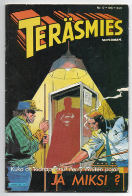 TERÄSMIES n:o 10 1987 Kuka on kidnapannut Perry Whiten pojan
