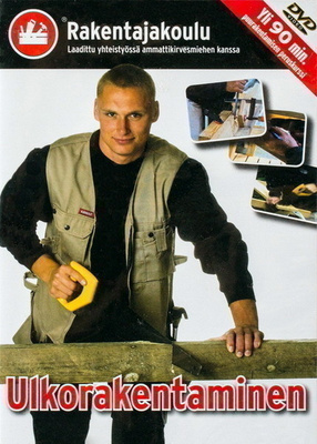 Rakentajakoulu - Ulkorakentaminen [DVD]
