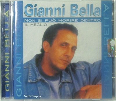 Gianni Bella • Il Meglio CD