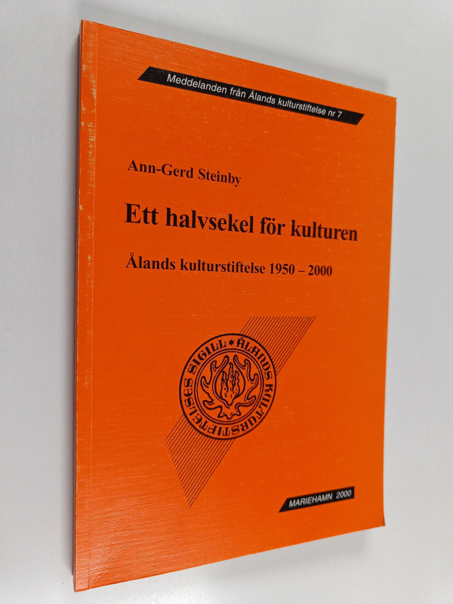 Ann-Gerd Steinby : Ett halvsekel för kulturen. Ålands kul...