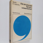 Giulio C. Lepschy : Die strukturale Sprachwissenschaft : ... - pikkukuva 1