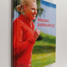 Kirsi Valasti : Naisen juoksukirja - pikkukuva 1