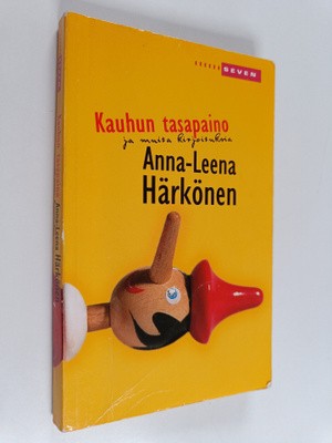 Anna-Leena Härkönen : Kauhun tasapaino ja muita kirjoituksia
