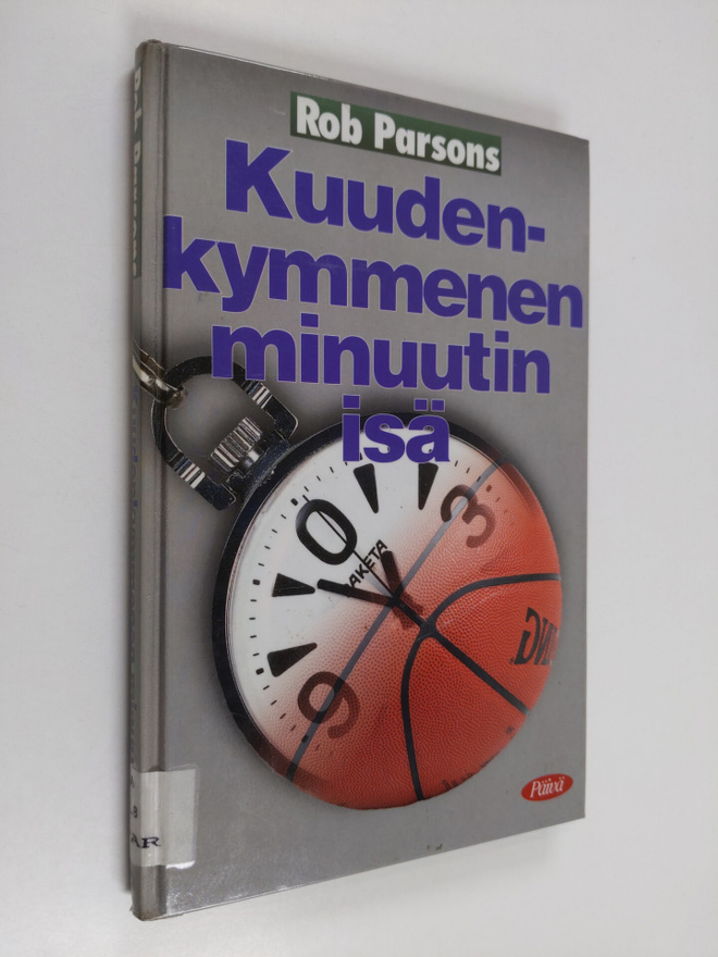 Rob Parsons : Kuudenkymmenen minuutin isä