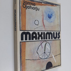 Jorma Ojaharju : Maximus : luonnos muotokuvaksi - pikkukuva 1