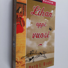 Ruth L. Ozeki : Lihan oppivuosi - pikkukuva 1