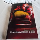 DELORES FOSSEN - HEVOSKASVATTAJAN POIKA - pikkukuva 1