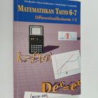Jorma Merikoski ym. : Matematiikan taito 6-7 : Differenti... - pikkukuva 1