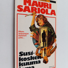 Mauri Sariola : Susikosken kuuma loma - pikkukuva 1