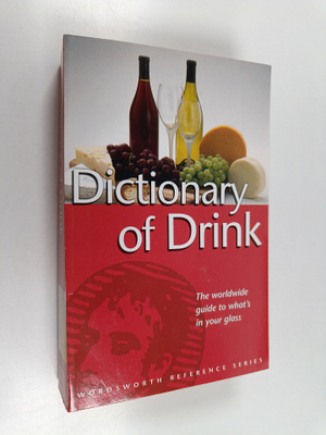Ned Halley : The Wordsworth Dictionary of Drink