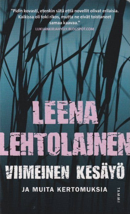 Leena Lehtolainen: Viimeinen kesäyö ja muita kertomuksia