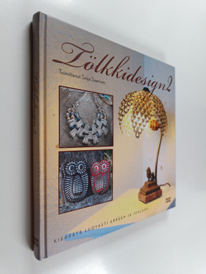 Seija (toim.) Saarinen : Tölkkidesign 2 : kierrätä luovas...