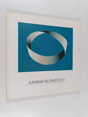 Matti Suurpää ym. : Juhana Blomstedt : Möbiusken uni ja m...