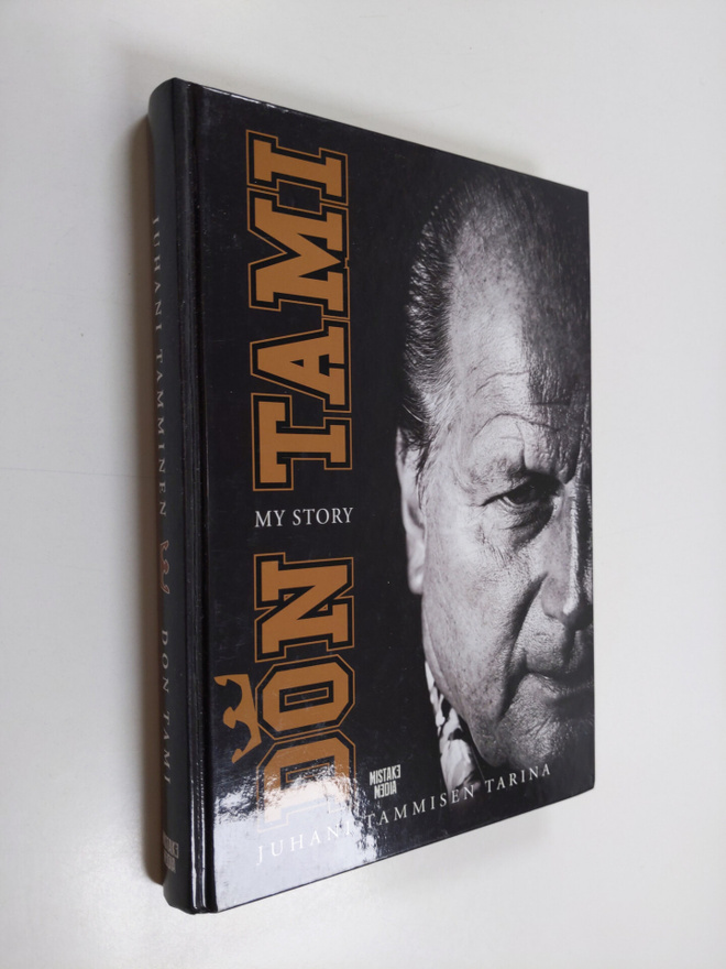 Juhani Tamminen : Don Tami : my story