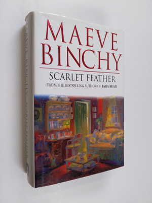 Maeve Binchy : Scarlet Feather