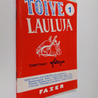 Toivelauluja 1 : Kokoelma suosittujen laulujen ja iskelmi... - pikkukuva 1