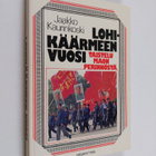 Jaakko Kaurinkoski : Lohikäärmeen vuosi : taistelu Maon p... - pikkukuva 1