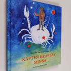 Irmelin Sandman Lilius : Kapten Krabbas minne - pikkukuva 1