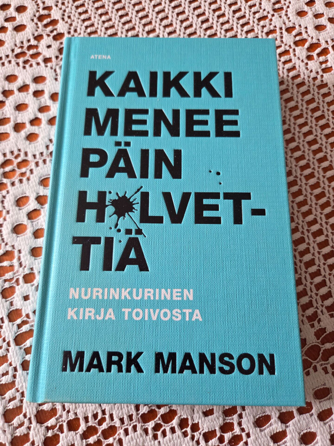 Kaikki Menee Päin Helvettiä
