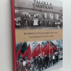 Jouni Kauhanen : Talolla Tavataan : Muhoksen Työväenliike... - pikkukuva 1