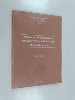 Vilja Palkama : Studies on Drug Interactions Between CYP3...