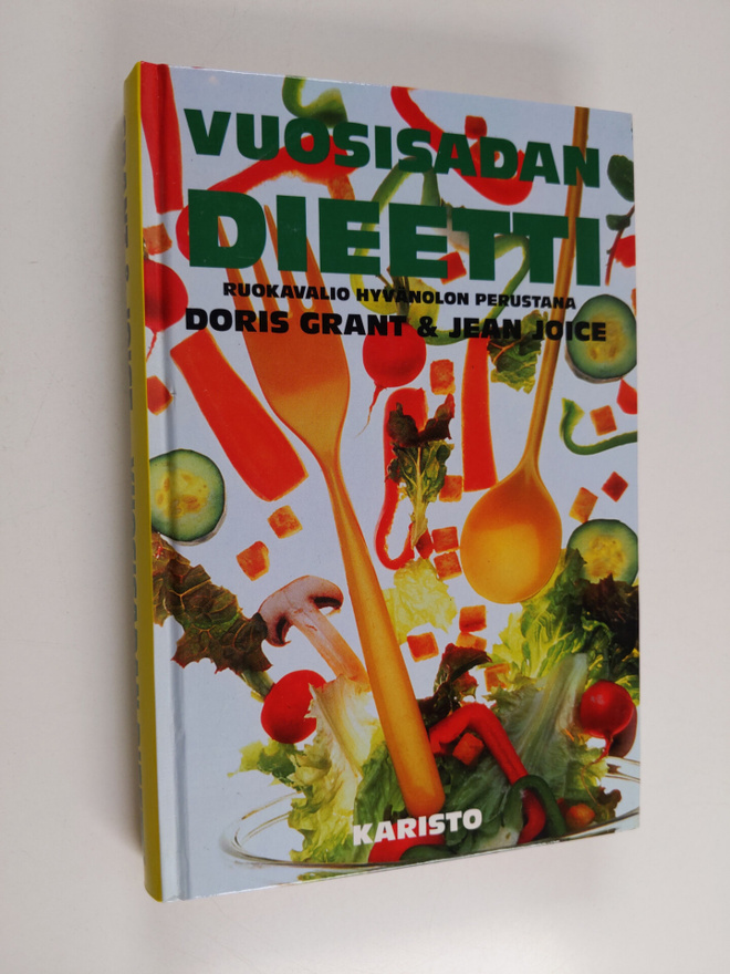 Doris Grant : Vuosisadan dieetti : ruokavalio hyvänolon p...