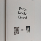 Eeron kootut esseet (signeerattu, tekijän omiste) - pikkukuva 1