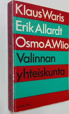 Klaus Waris : Valinnan yhteiskunta