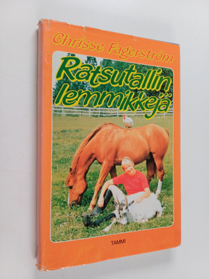 Chrisse Fagerström : Ratsutallin lemmikkejä