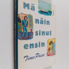 Timo Pusa : Mä näin sinut ensin - pikkukuva 1