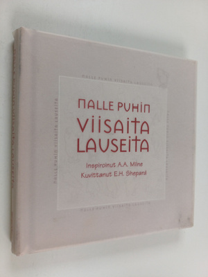 A. A. Milne : Nalle Puhin viisaita lauseita