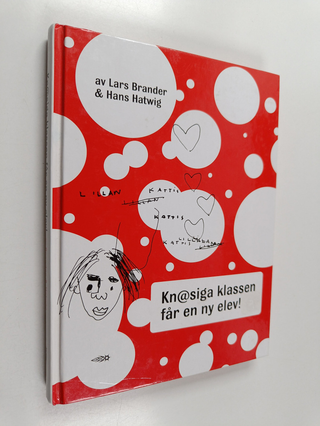 Lars Brander : Knasiga klassen får en ny elev