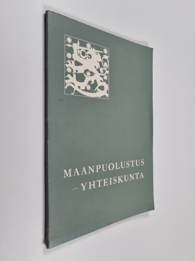 Jaakko (toim.) Valtanen : Maanpuolustus - yhteiskunta