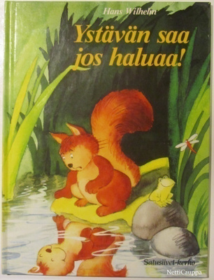 Hans Wilhelm • Ystävän saa jos haluaa!