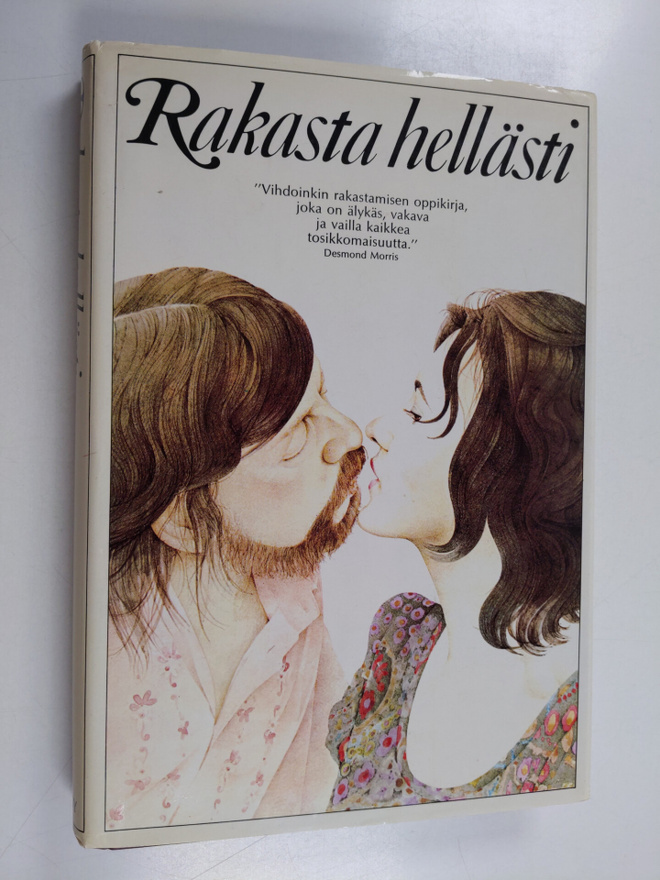 Alex Comfort : Rakasta hellästi