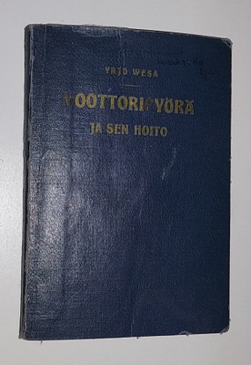 Yrjö Wesa: Moottoripyörä ja sen hoito (1924)