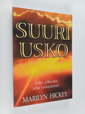Marilyn Hickey : Suuri usko