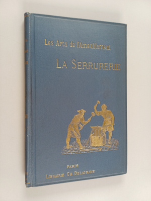 Henry Havard : Les arts de l'ameublement : La serrurerie