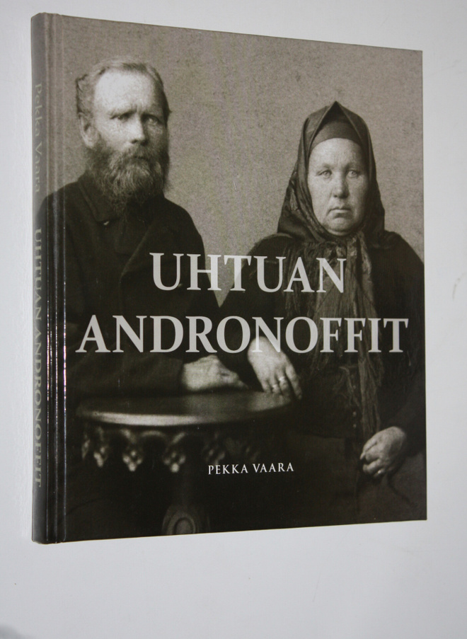 Pekka Vaara : Uhtuan Andronoffit